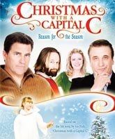 Смотреть Онлайн Рождество с большой буквы / Christmas with a Capital C [2011]